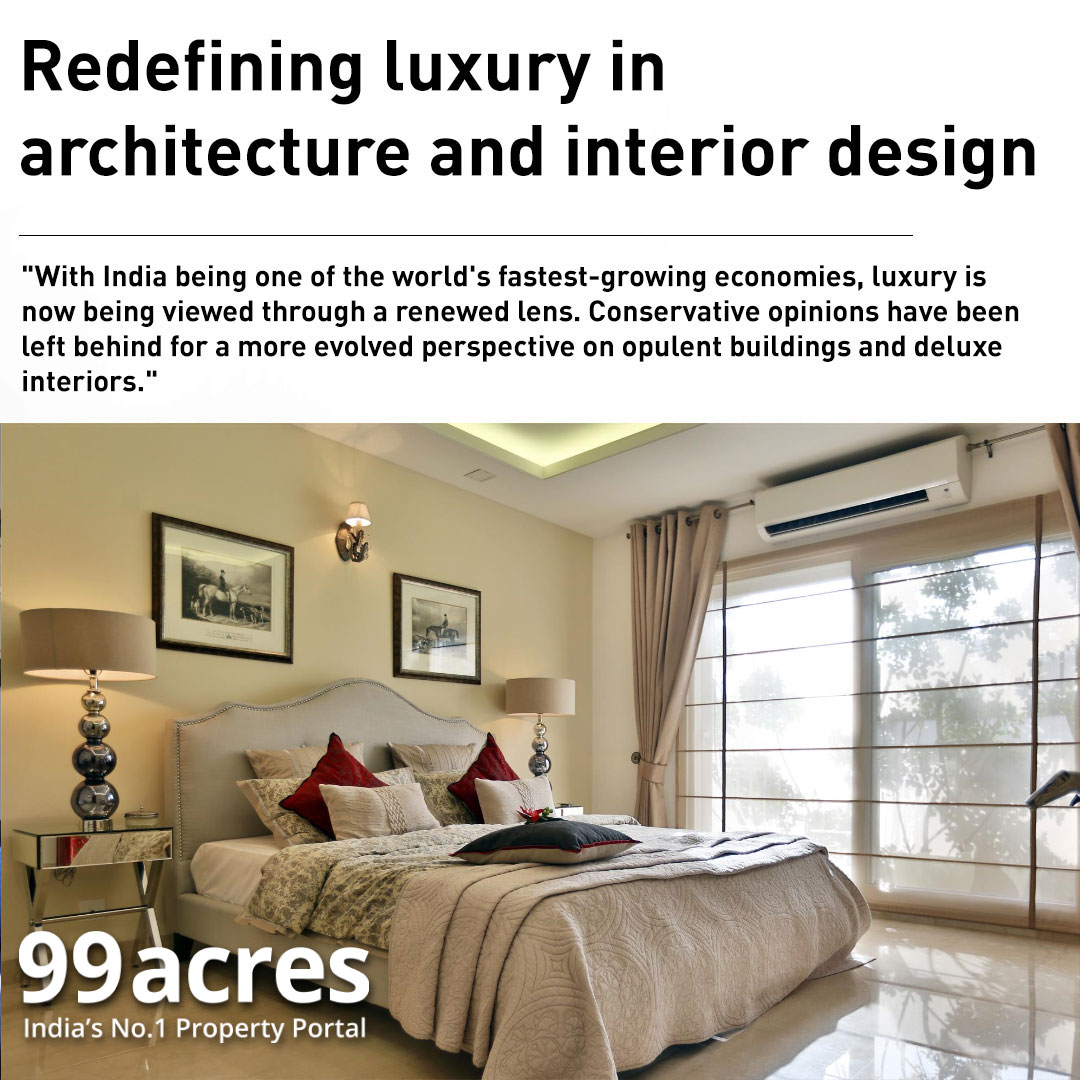 Redefining luxury in architecture and interior design