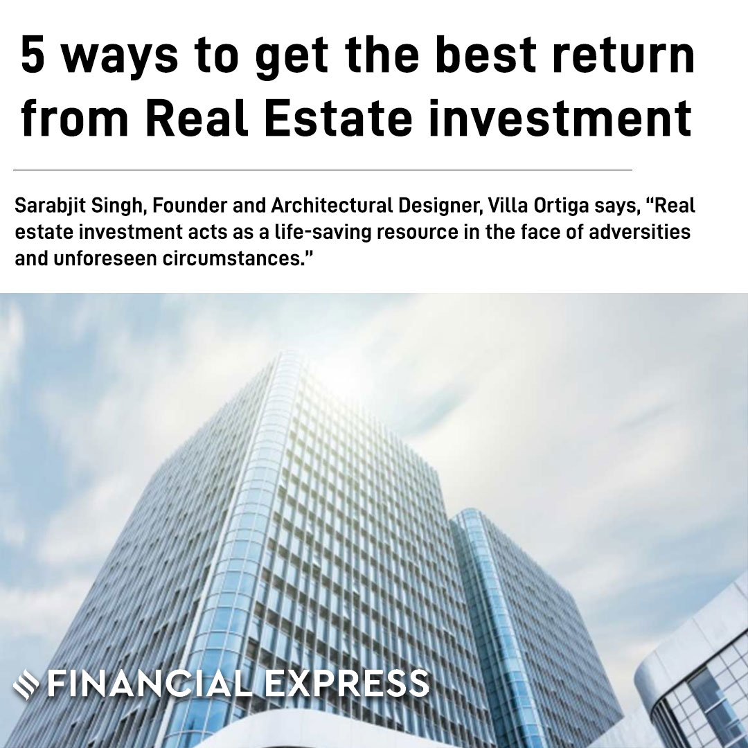 5 Ways to get the best return from Real Estate Investment