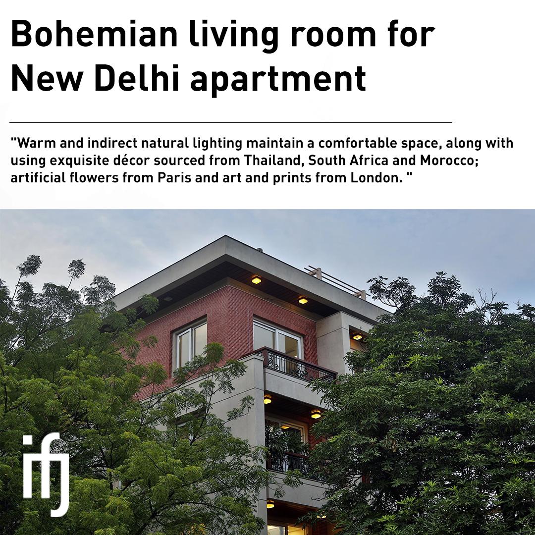 IFJ likes Bohemian living room for New Delhi apartment